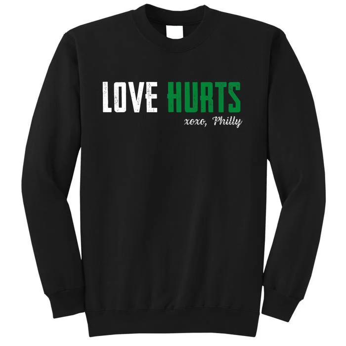 Love Hurts Vintage Philly Hurts So Good Eagle_s Fan Retro Sweatshirt