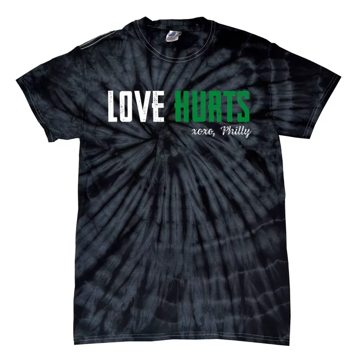 Love Hurts Vintage Philly Hurts So Good Eagle_s Fan Retro Tie-Dye T-Shirt