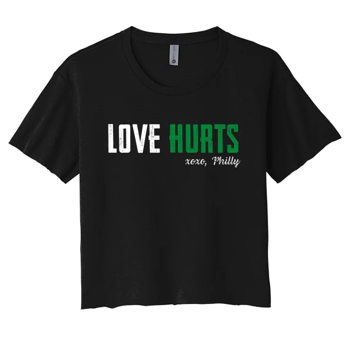 Love Hurts Vintage Philly Hurts So Good Eagle_s Fan Retro Women's Crop Top Tee