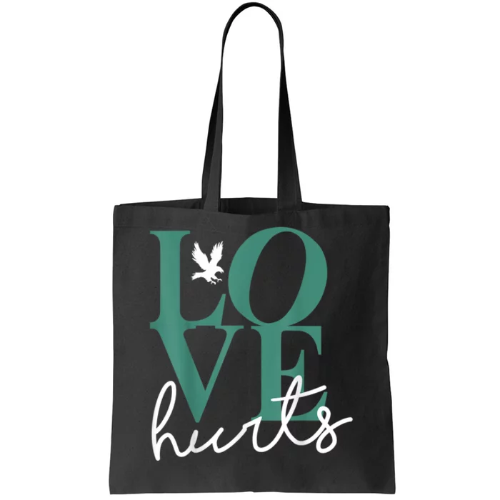 Hurts So Good Eagles Fan - Love Hurts Eagles Fan Vintage Tote Bag