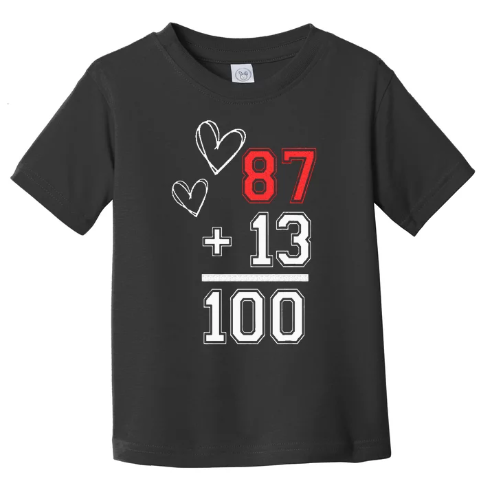 Loving Him Was Red Football Number 87 Plus 13 Equals 100 Toddler T-Shirt