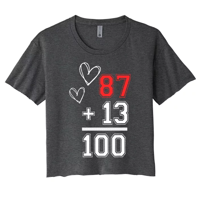 Loving Him Was Red Football Number 87 Plus 13 Equals 100 Women's Crop Top Tee