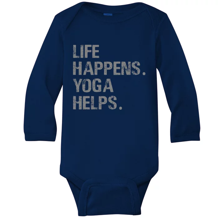 Life Happens Yoga Helps Baby Long Sleeve Bodysuit