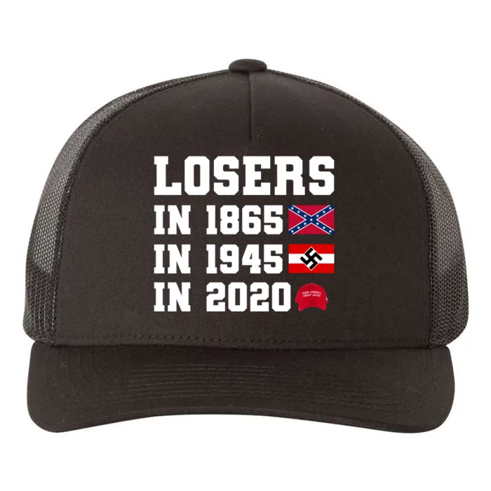 Losers In 1865 In 1945 In 2020 Yupoong Adult 5-Panel Trucker Hat