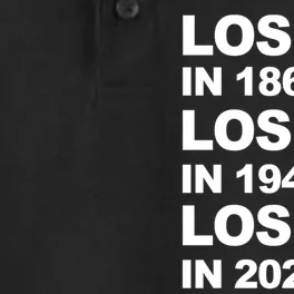 Losers In 1865 Losers In 1945 Losers In 2020 Make America Great Again Funny Dry Zone Grid Performance Polo