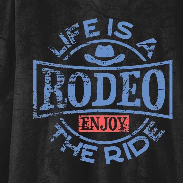 Life Is A Rodeo Bull Fighter Cowboy Hooded Wearable Blanket