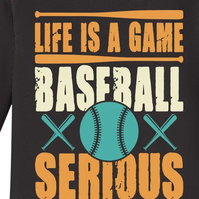 Life Is A Game Baseball Serious Baby Long Sleeve Bodysuit