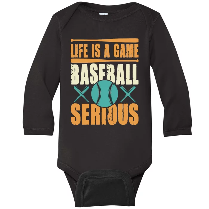 Life Is A Game Baseball Serious Baby Long Sleeve Bodysuit