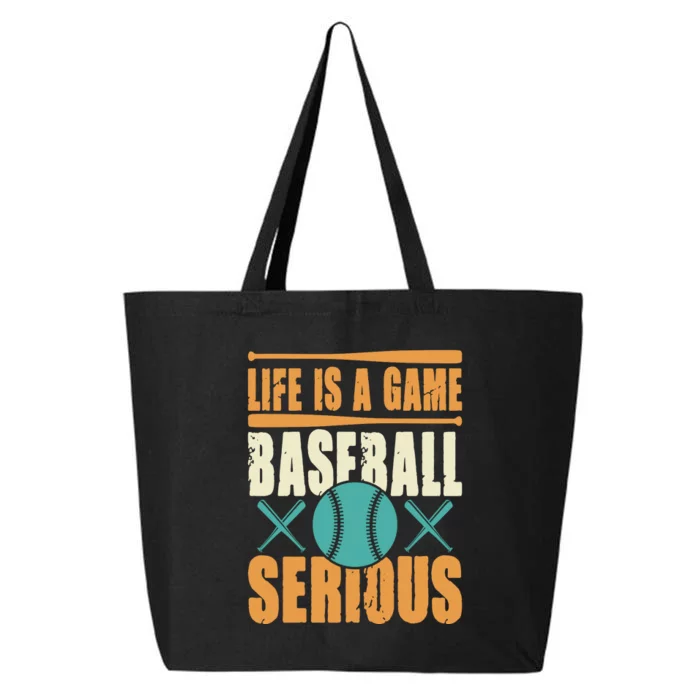 Life Is A Game Baseball Serious 25L Jumbo Tote