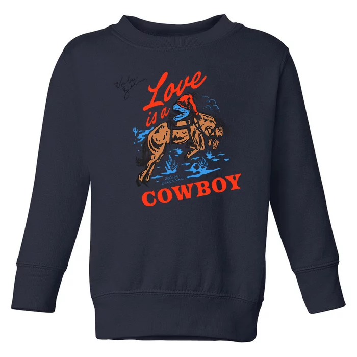 Love Is A Cowboy Tee Gift Love Toddler Sweatshirt