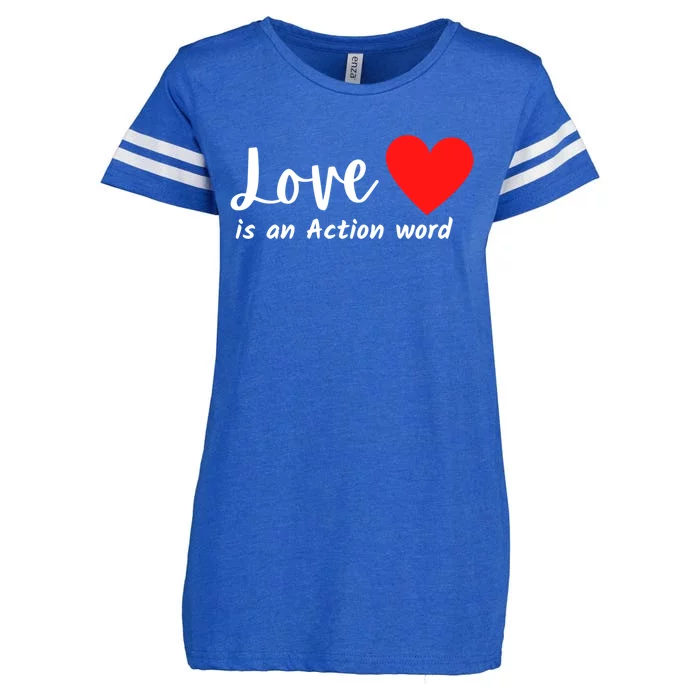 Love Is An Action Word Flagship World Love And Peace Gift Enza Ladies Jersey Football T-Shirt