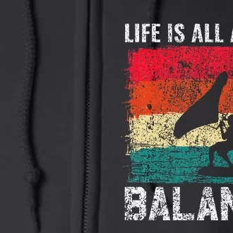 Life Is All About Balance Hydrofoil Foiling Surfing Lover Full Zip Hoodie