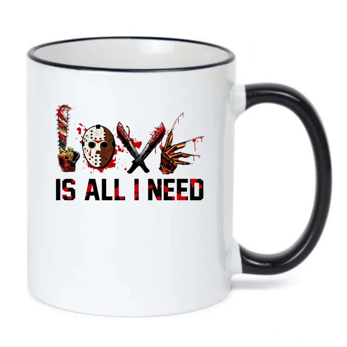 Love Is All I Need Halloween Horror Black Color Changing Mug