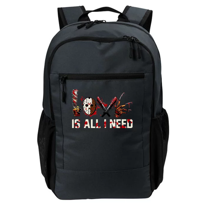 Love Is All I Need Halloween Horror Daily Commute Backpack