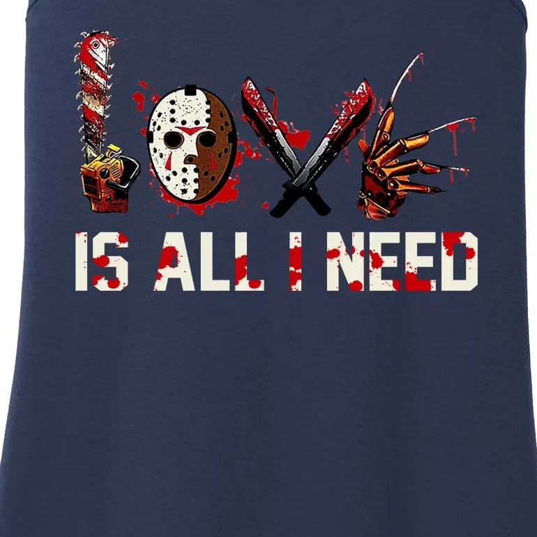 Love Is All I Need Halloween Horror Ladies Essential Tank