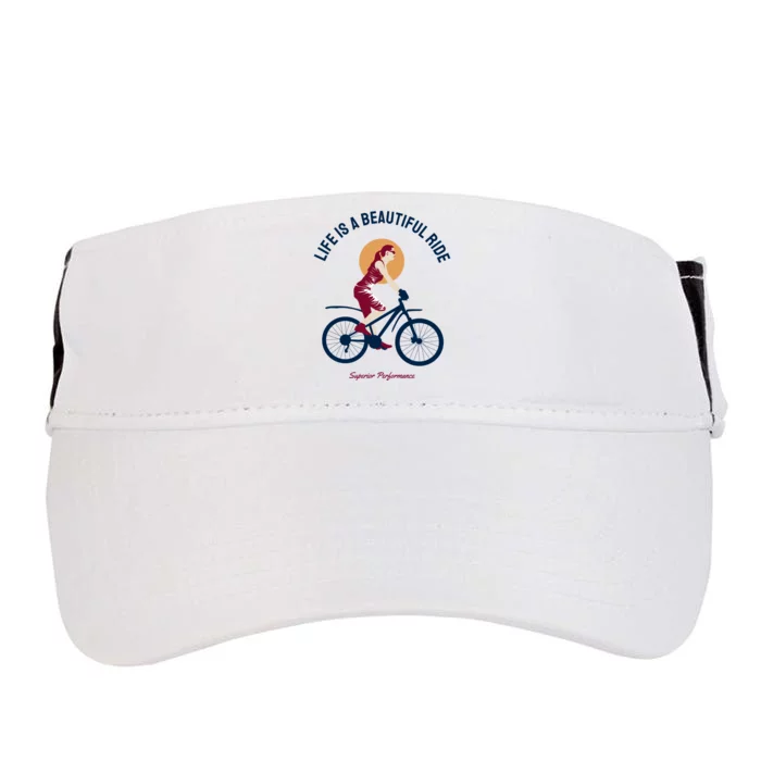 Life Is A Beautiful Ride Adult Drive Performance Visor