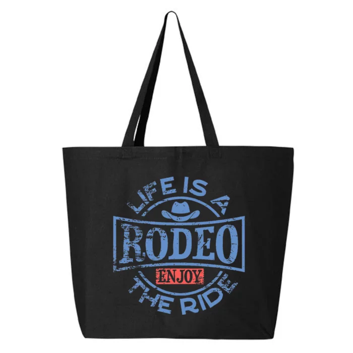 Life Is A Rodeo Bull Fighter Cowboy Longhorn Bull Riding 25L Jumbo Tote