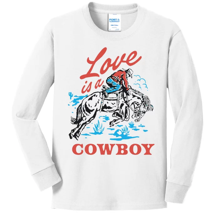 Love Is A Cowboy Funny Cowboy Kids Long Sleeve Shirt