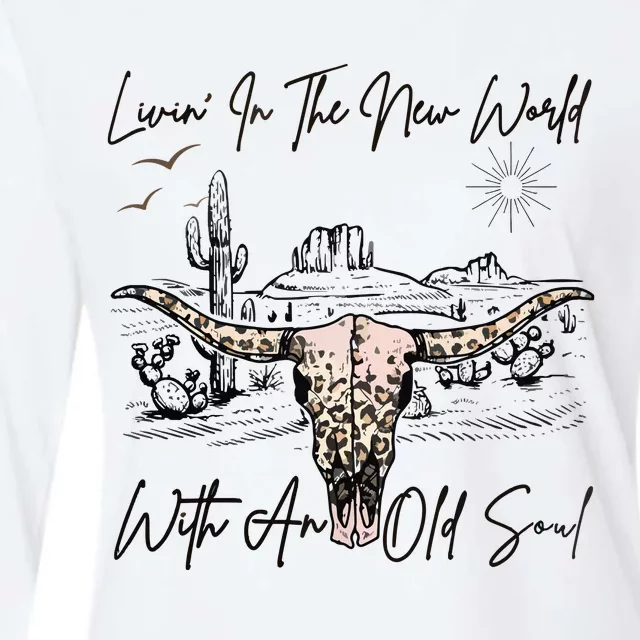 Living In A New World With An Old Soul Womens Cotton Relaxed Long Sleeve T-Shirt