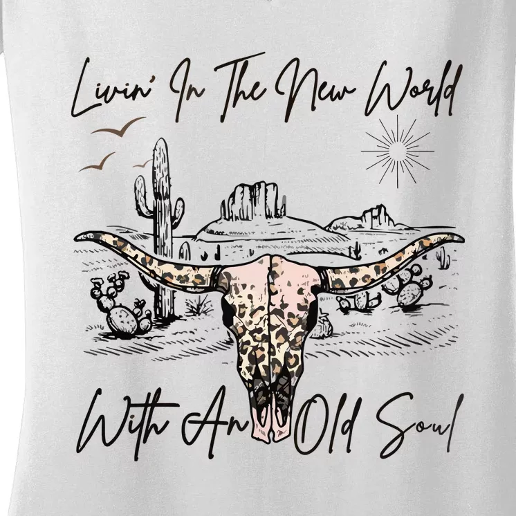 Living In A New World With An Old Soul Women's V-Neck T-Shirt