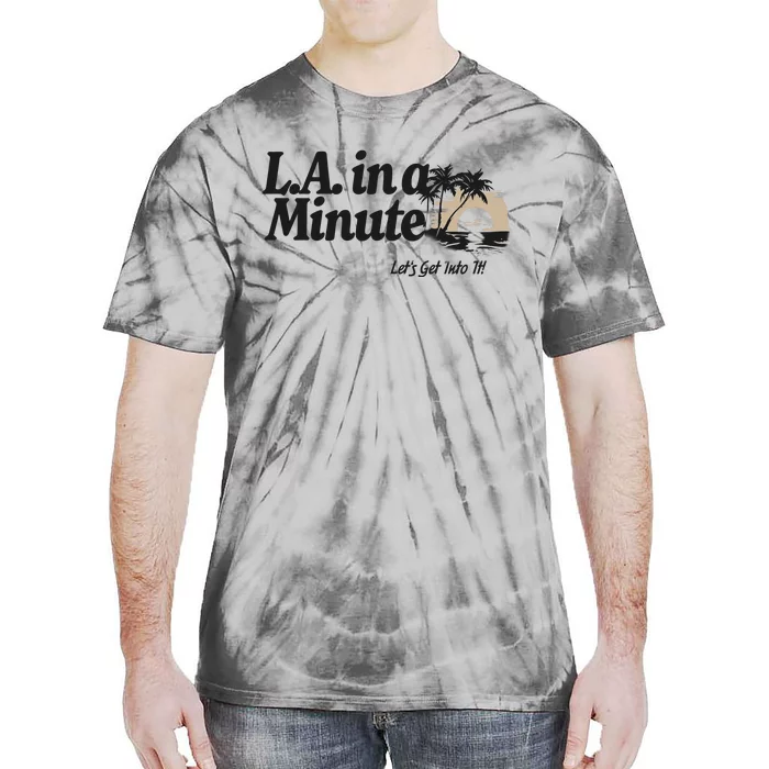 L.A. In A Minute Tie-Dye T-Shirt