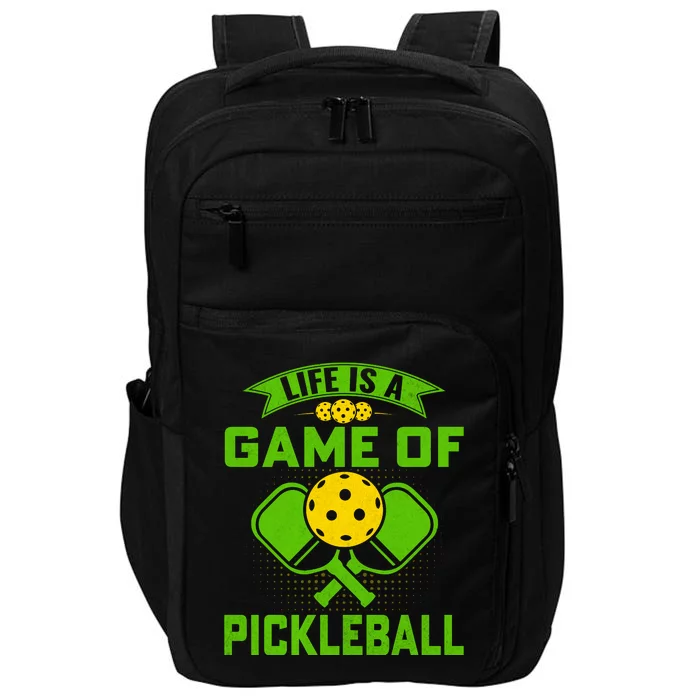 Life Is A Game Of Pickleball Impact Tech Backpack