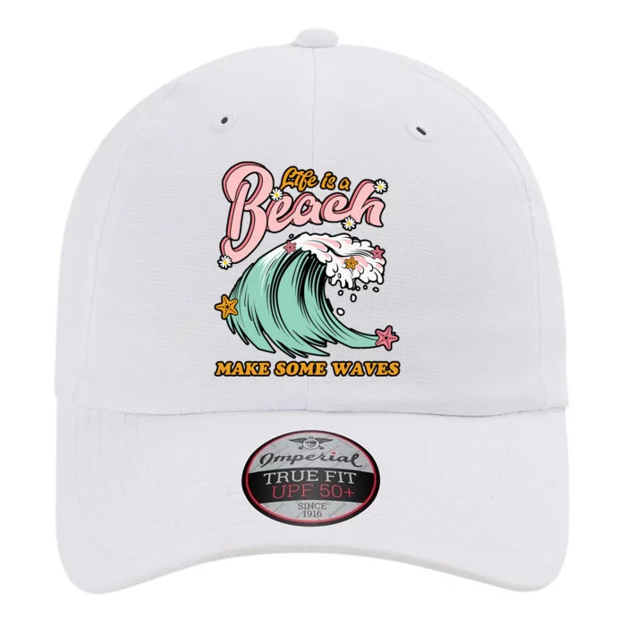 Life Is A Beach Make Some Waves The Original Performance Cap