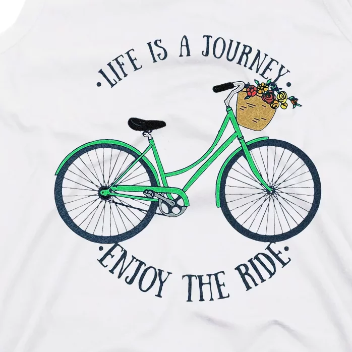 Life Is A Journey Enjoy The Ride Cute Cycling Tank Top