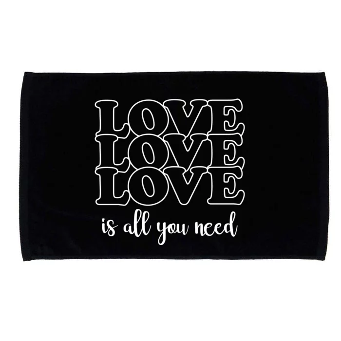 Love Is All You Need Microfiber Hand Towel