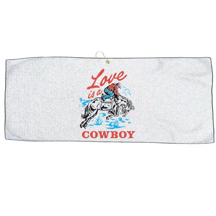 Love Is A Cowboy Funny Cowboy Large Microfiber Waffle Golf Towel