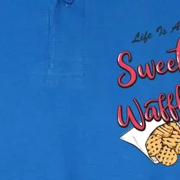 Life Is About Sweet Tea And Waffle Fries Funny Gift Softstyle Adult Sport Polo