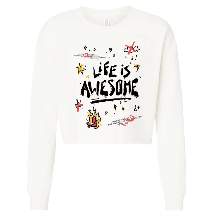 Life Is Awesome Rockstar Cropped Pullover Crew