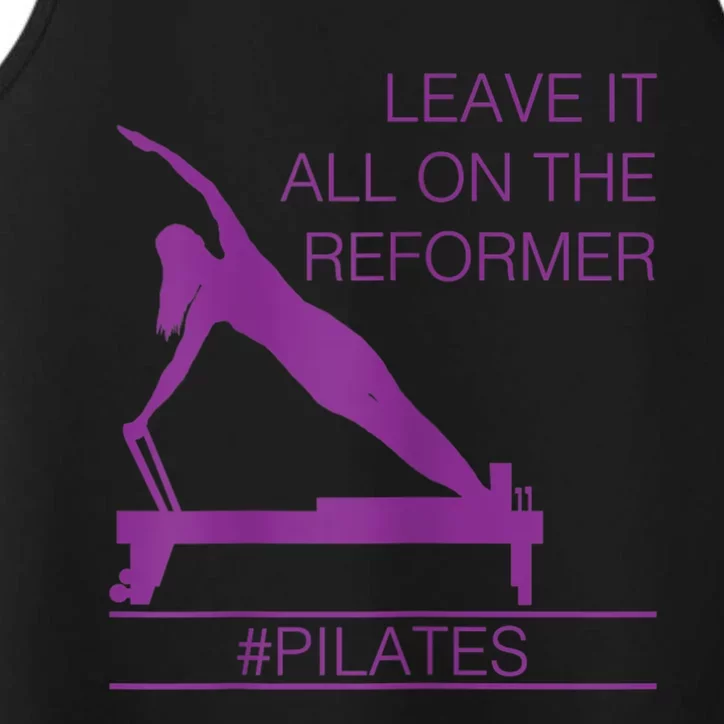 Leave It All On The Reformer, #Pilates Fitness Performance Tank