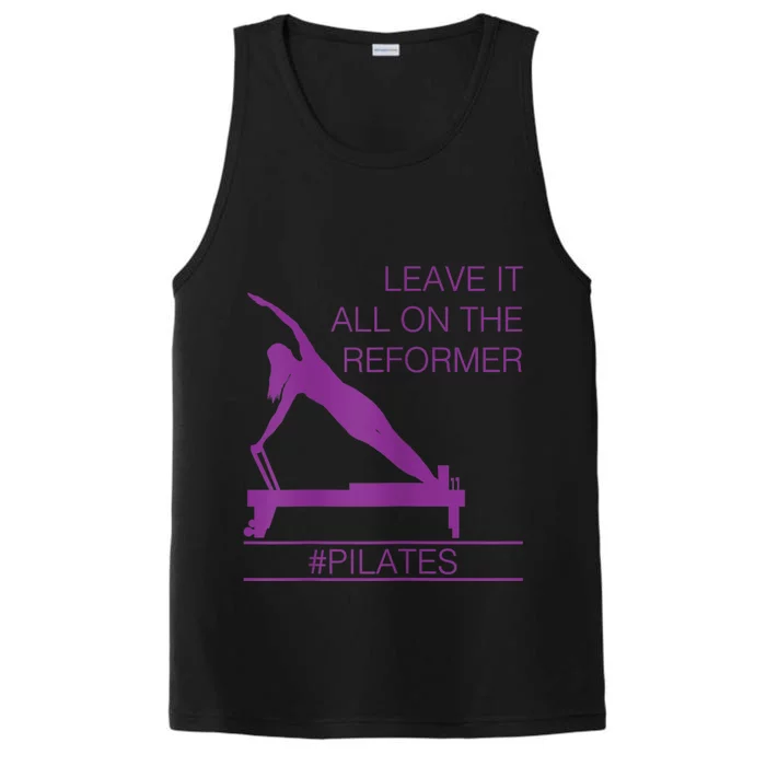 Leave It All On The Reformer, #Pilates Fitness Performance Tank