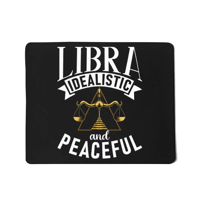 Libra Idealistic And Peaceful Zodiac Astronomy Nature Lover Mousepad