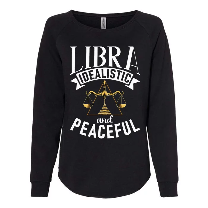 Libra Idealistic And Peaceful Zodiac Astronomy Nature Lover Womens California Wash Sweatshirt