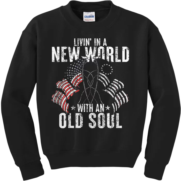 Livin In A New World With An Old Soul Kids Sweatshirt