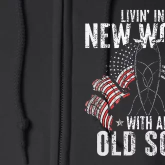 Livin In A New World With An Old Soul Full Zip Hoodie