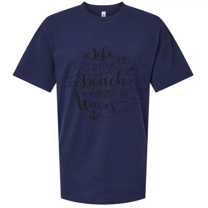 Life Is A Beach Enjoy The Waves Sueded Cloud Jersey T-Shirt