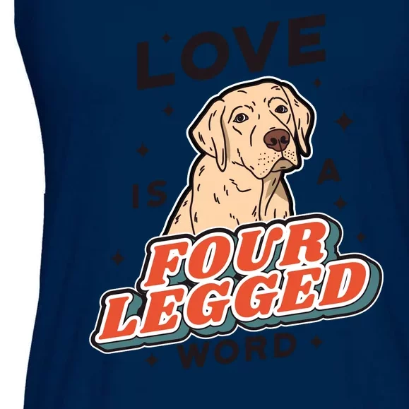 Love Is A Four Legged Word Ladies Essential Flowy Tank