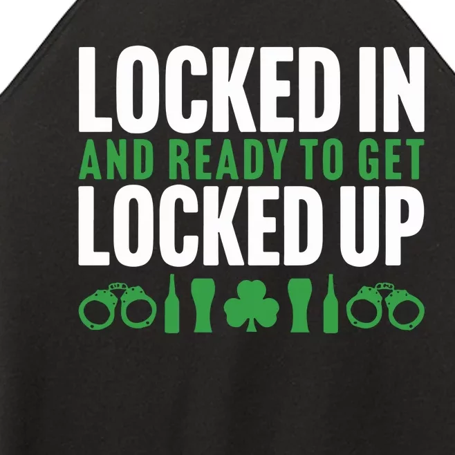 Locked In And Ready To Get Locked Up Women’s Perfect Tri Rocker Tank