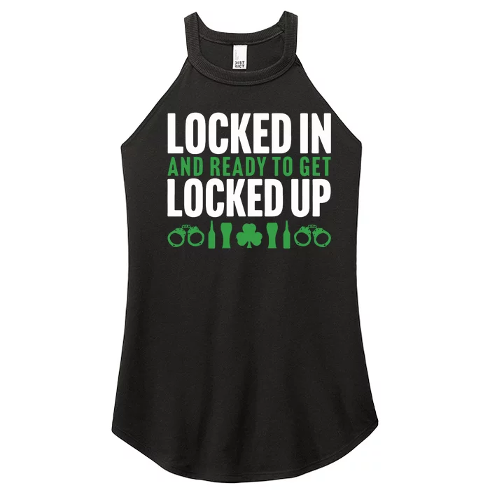 Locked In And Ready To Get Locked Up Women’s Perfect Tri Rocker Tank