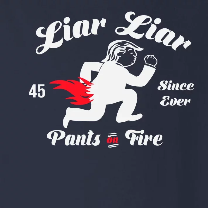 Liar Liar Pants On Fire Anti Trump Toddler Long Sleeve Shirt