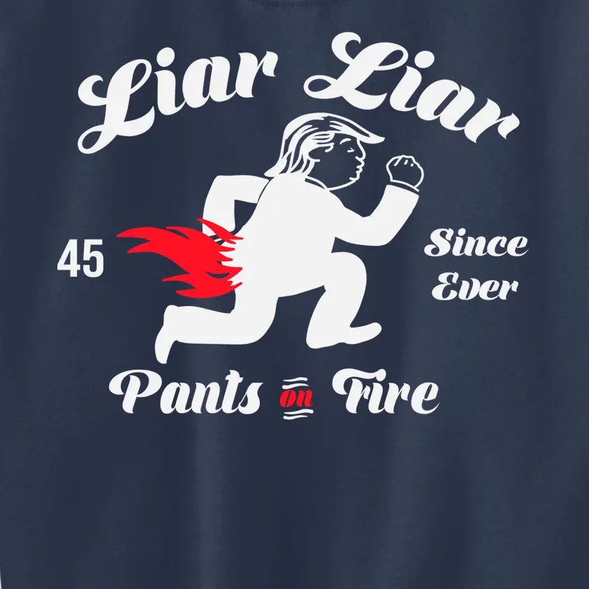 Liar Liar Pants On Fire Anti Trump Kids Sweatshirt