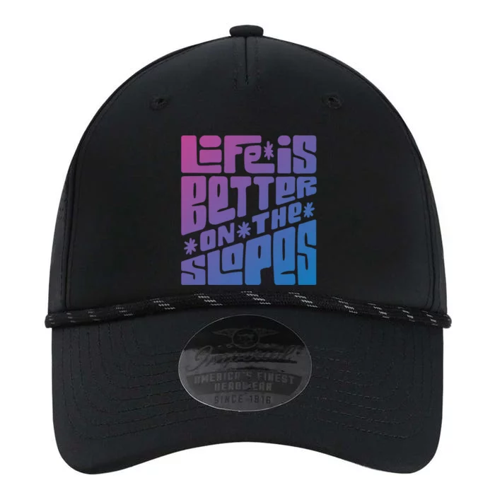 Life Is Better On The Slopes Snowboarder Snowboarding Ski Gift Performance The Dyno Cap