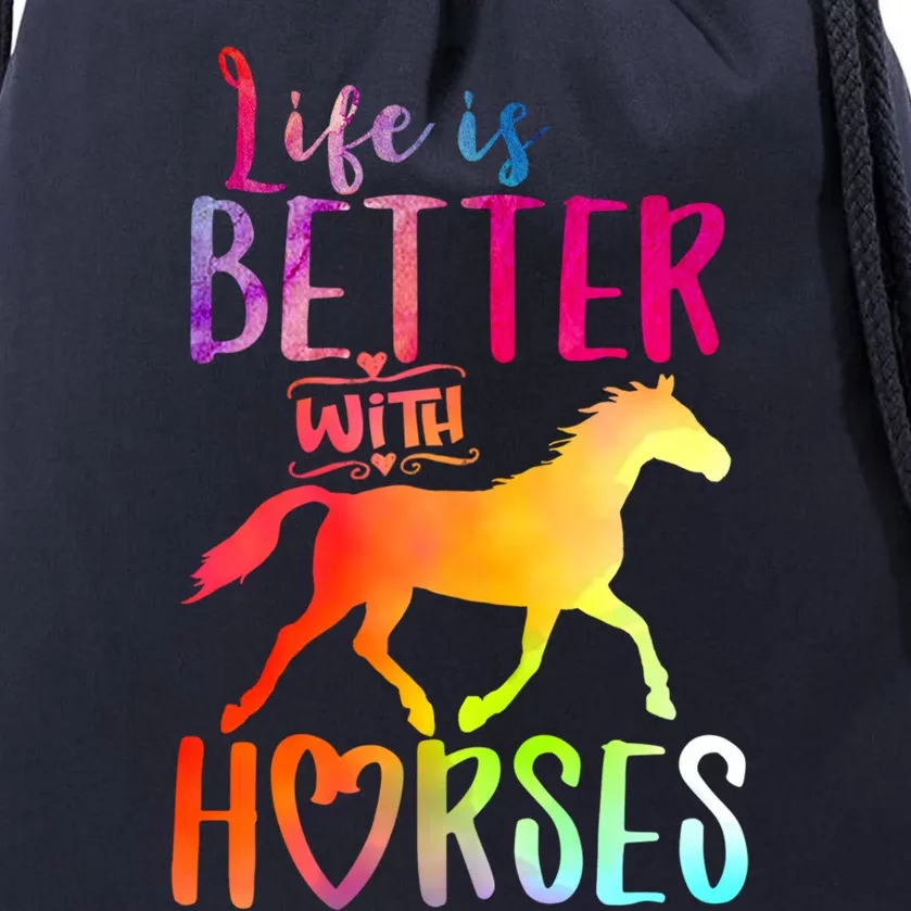 Life Is Better With Horses Riding Cute Horse Great Gift Drawstring Bag