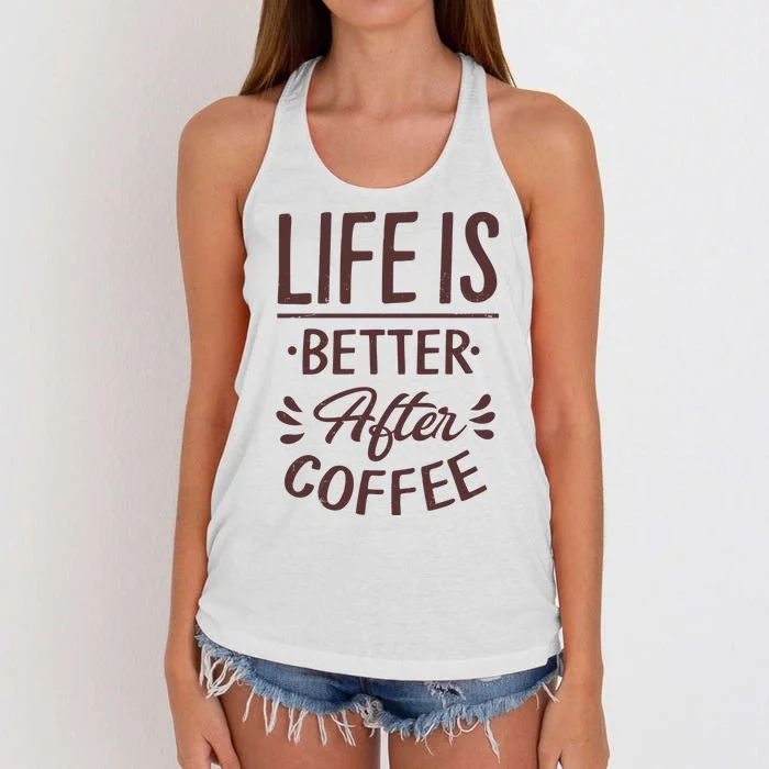 Life Is Better After Coffee Women's Knotted Racerback Tank