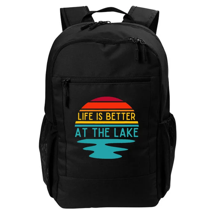 Life Is Better At The Lake Life Bum Lake Lover Pontoon Daily Commute Backpack