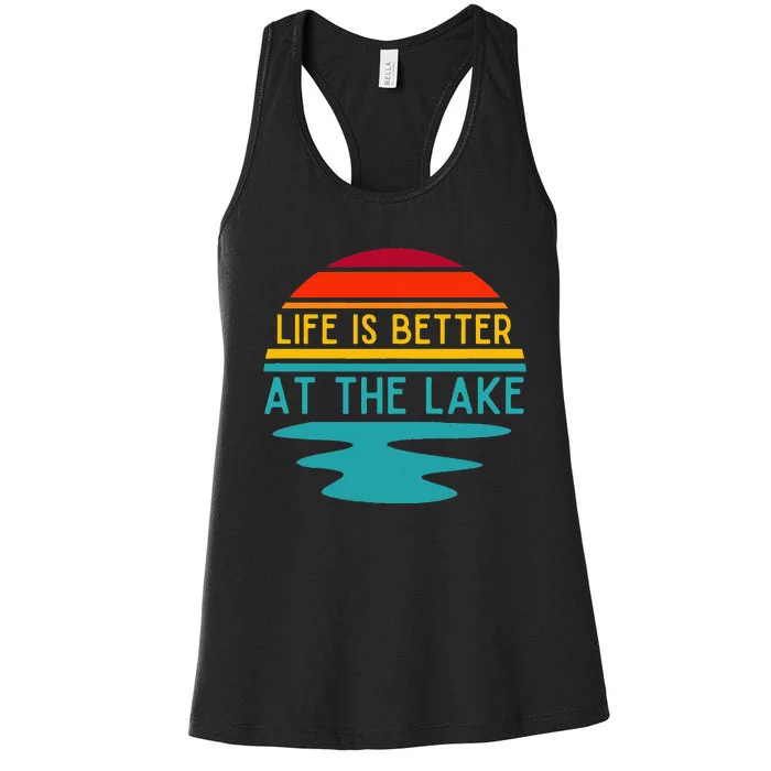 Life Is Better At The Lake Life Bum Lake Lover Pontoon Women's Racerback Tank