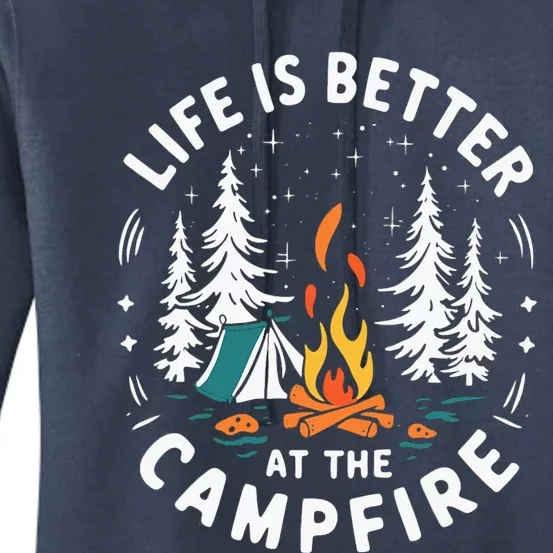 Life Is Better At The Campfire Women's Pullover Hoodie